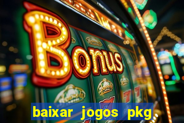 baixar jogos pkg ps3 desbloqueado